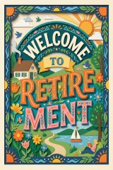 welcome to retirement