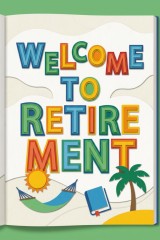 welcome to retirement